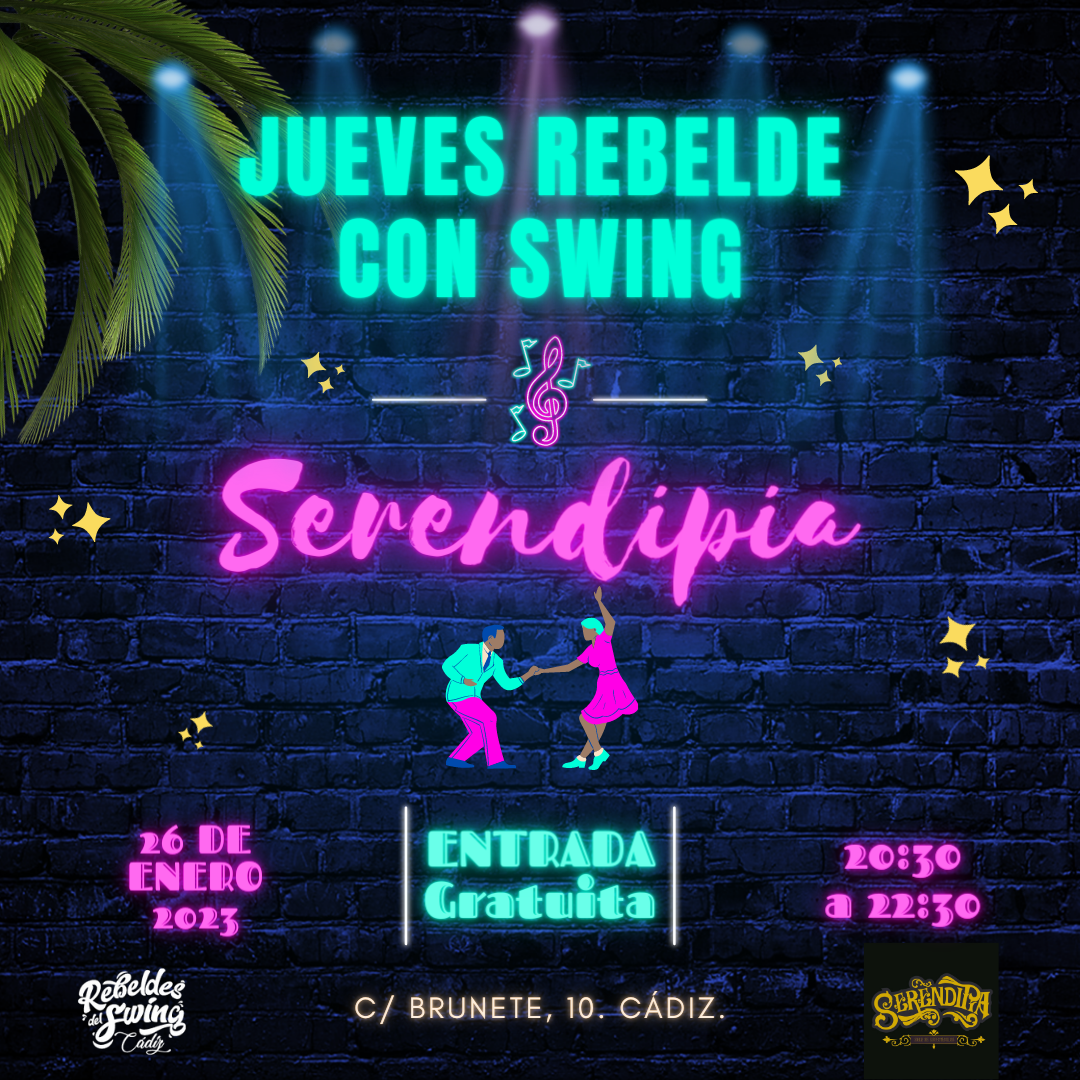 Jueves 26 de Swing en Serendipia